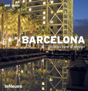 обложка книги and:guide Barcelona (Architecture and Design Guides) книга and:guide Barcelona (Architecture and Design Guides), автор: Martin N. Kunz